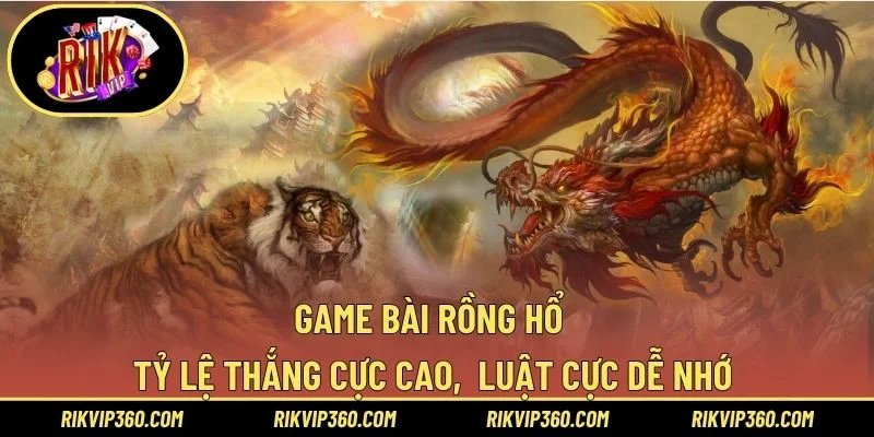 game bài rồng hổ