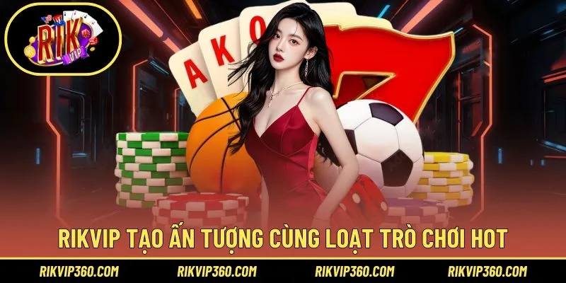 Trải nghiệm cá cược ấn tượng với kho game siêu hot